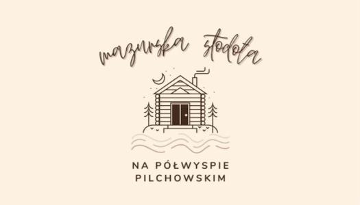 Mazurska Stodola Na Polwyspie Pilchowskim Pilchy ภายนอก รูปภาพ